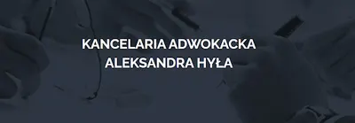 Kancelaria Adwokacka Aleksandra Hyła